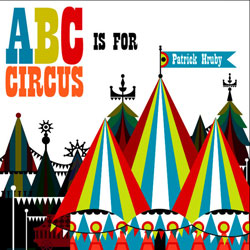 ABC is for Circus 
