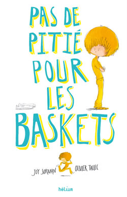 Pas de pitié pour les baskets 